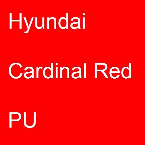 Hyundai, Cardinal Red, PU.